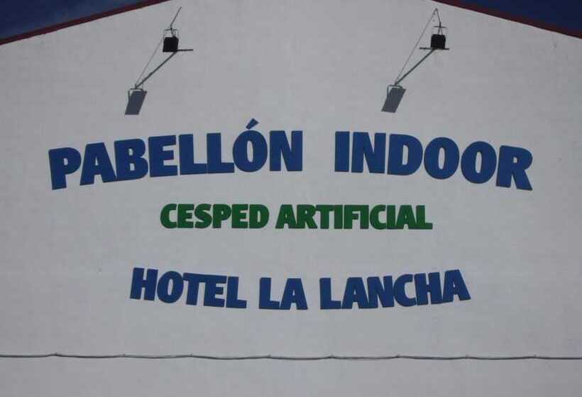 هتل La Lancha