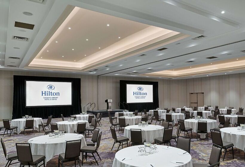 Hilton Toronto Airport Hotel & Suites