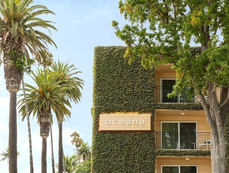 Oceana Santa Monica, Lxr Hotels & Resorts