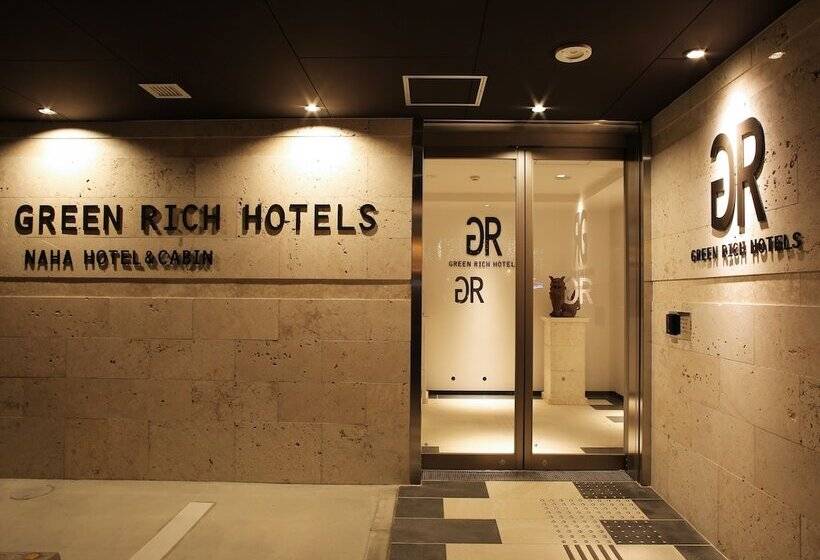 Green Rich Hotel & Capsule Naha   Artificial Hot Spring Futamata Yunohana