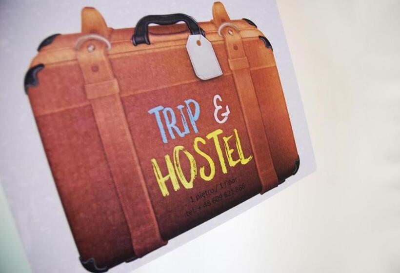 Trip & Hostel