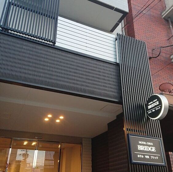 فندق Chuo Bridge
