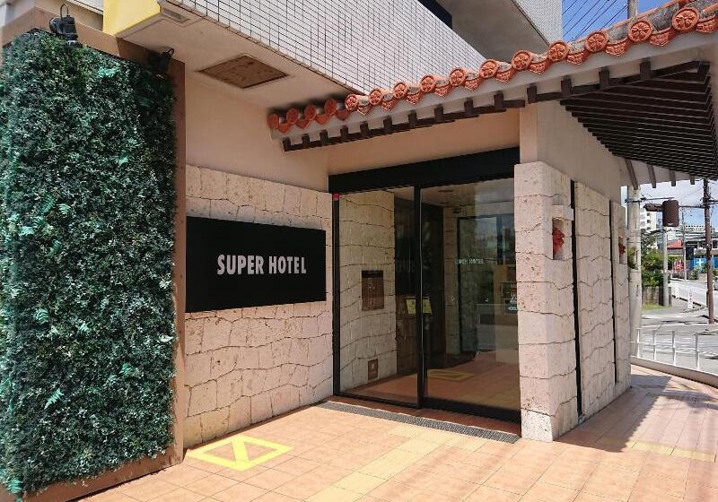 Super Hotel Okinawa Nago