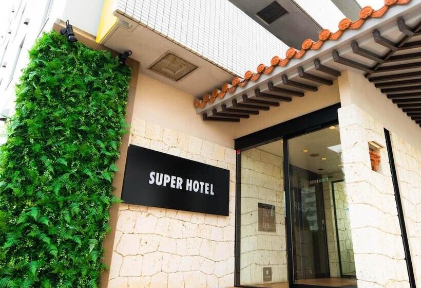 Super Hotel Okinawa Nago