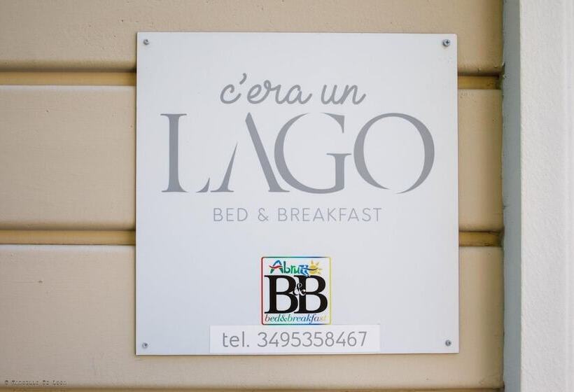 تختخواب و صبحانه C Era Un Lago