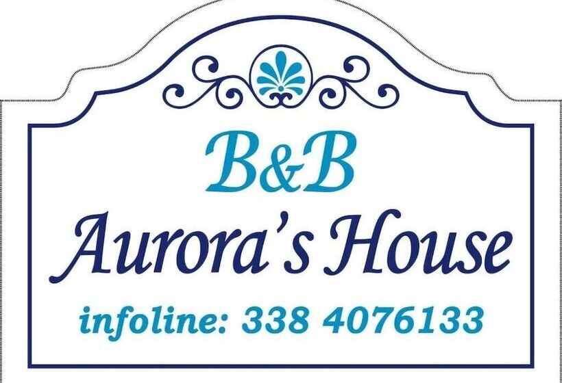 B&b Aurora S House