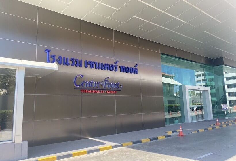 Centre Point Hotel Terminal21 Korat