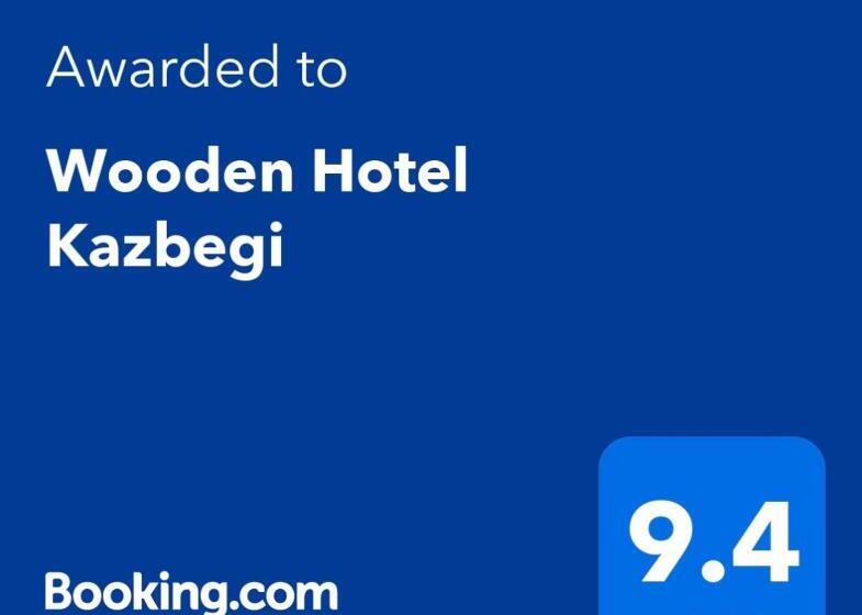 Wooden Hotel Kazbegi