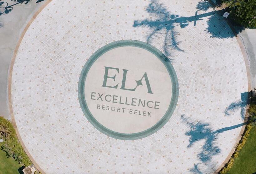 Ela Excellence Resort Belek