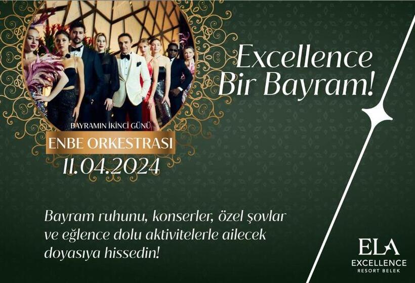 Ela Excellence Resort Belek