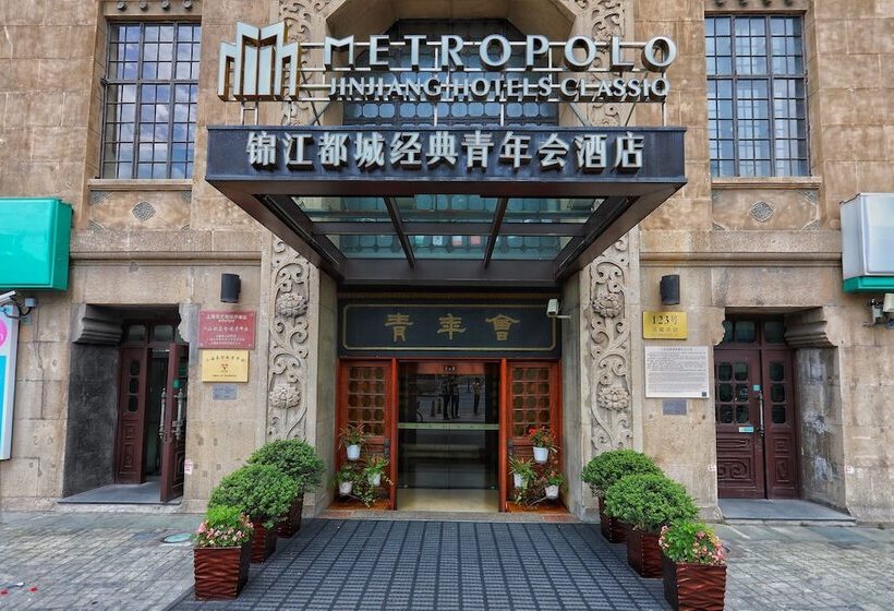 Jinjiang Metropolo Hotel Classiq Ymca People Square