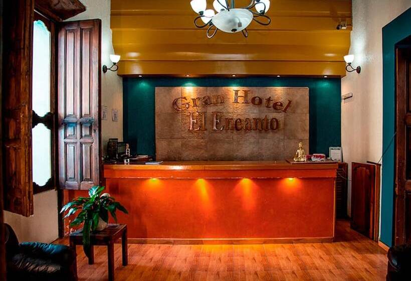 Gran Hotel El Encanto
