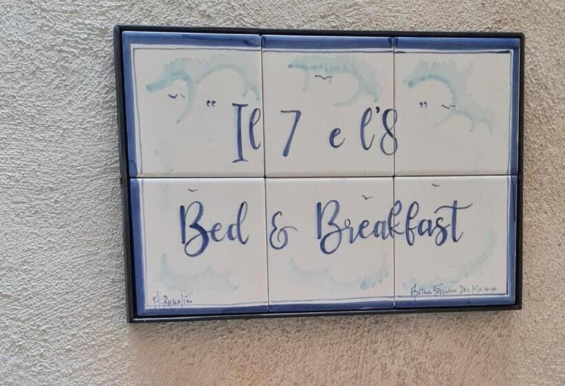 Bed and Breakfast Il Sette E L Otto