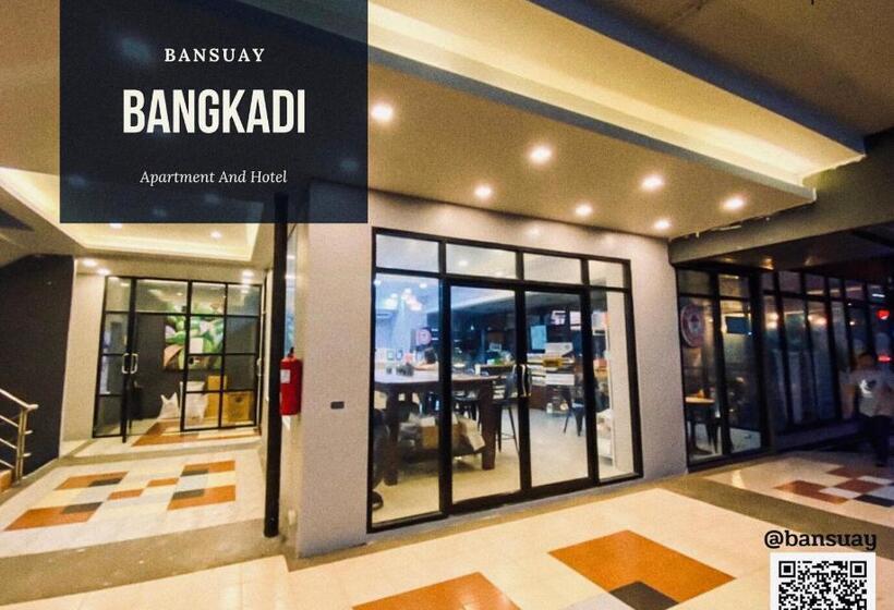 Hotel Bansuay Bangkadi