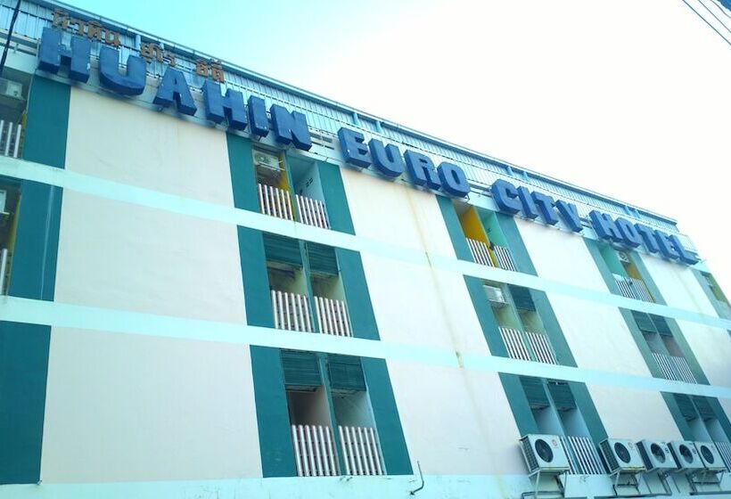 فندق Huahin Euro City