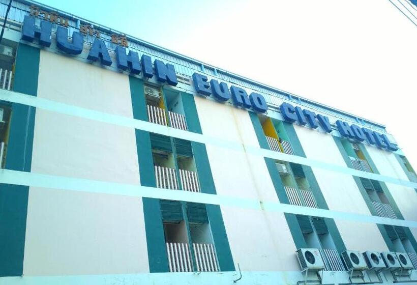 فندق Huahin Euro City