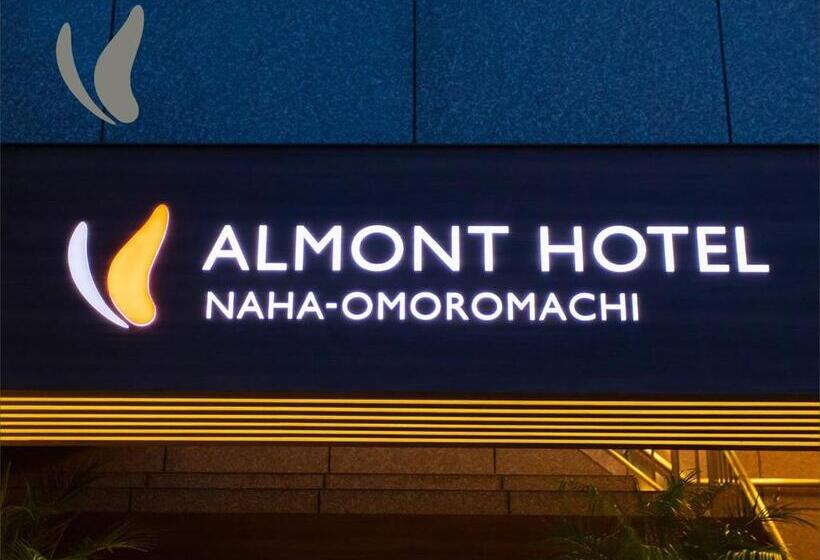 Almont Hotel Naha Omoromachi