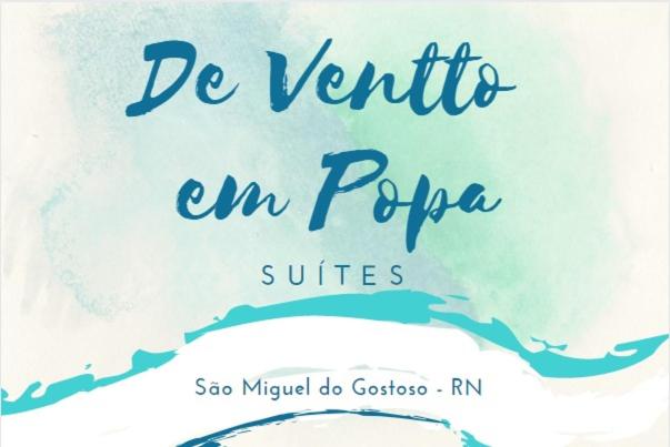 بنسيون Suítes De Ventto Em Popa   São Miguel Do Gostso