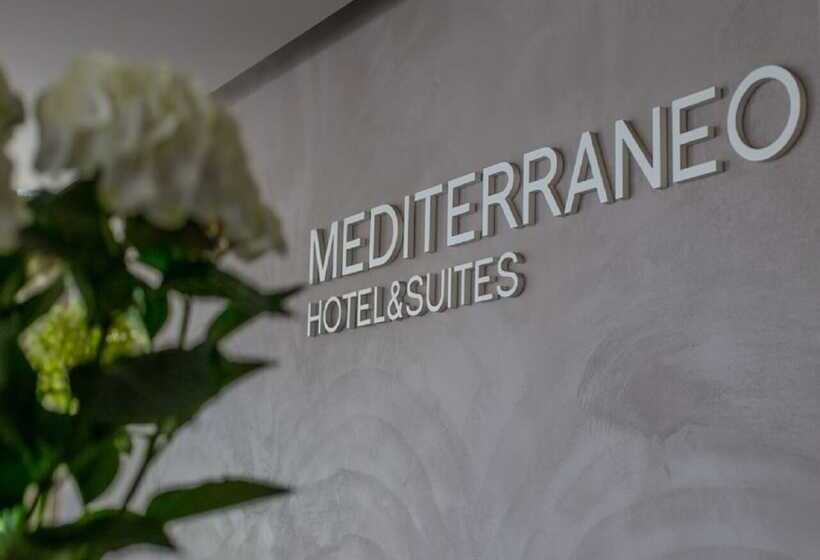 Mediterraneo Hotel & Suites