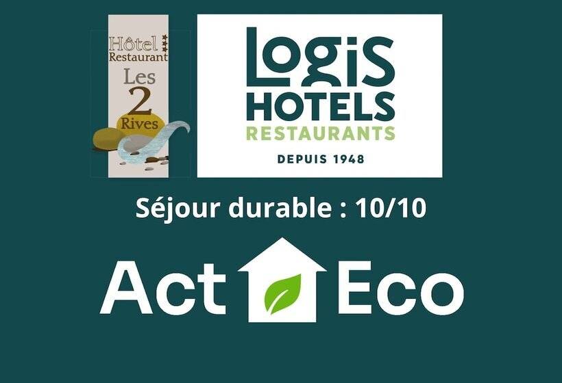 فندق Hôtel Restaurant Les 2 Rives   Logis Hôtels