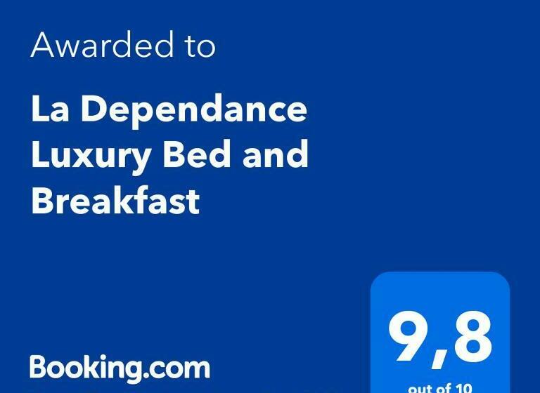 La Dependance Luxury Bed And Breakfast