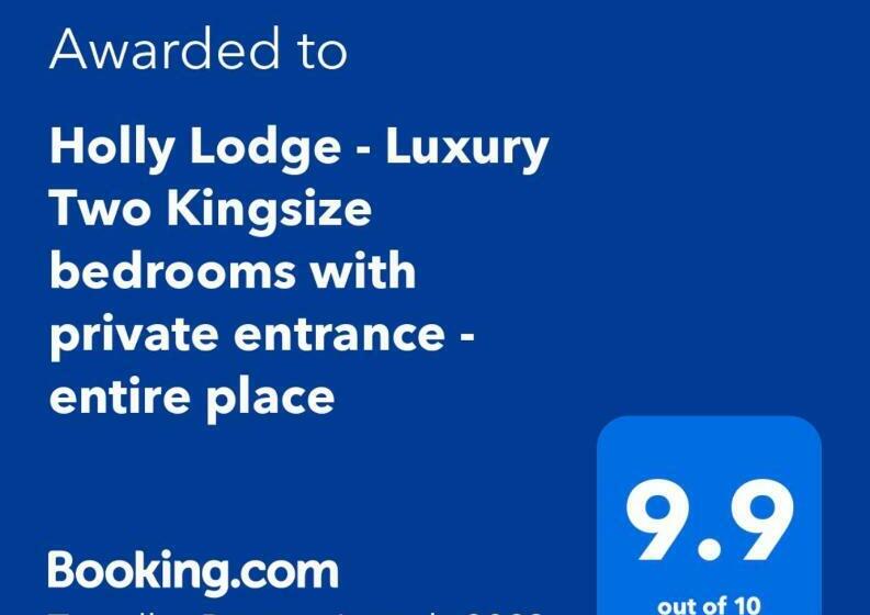 Holly Lodge   Luxury Two Kingsize Bedrooms With Private Entrance And Free Parking