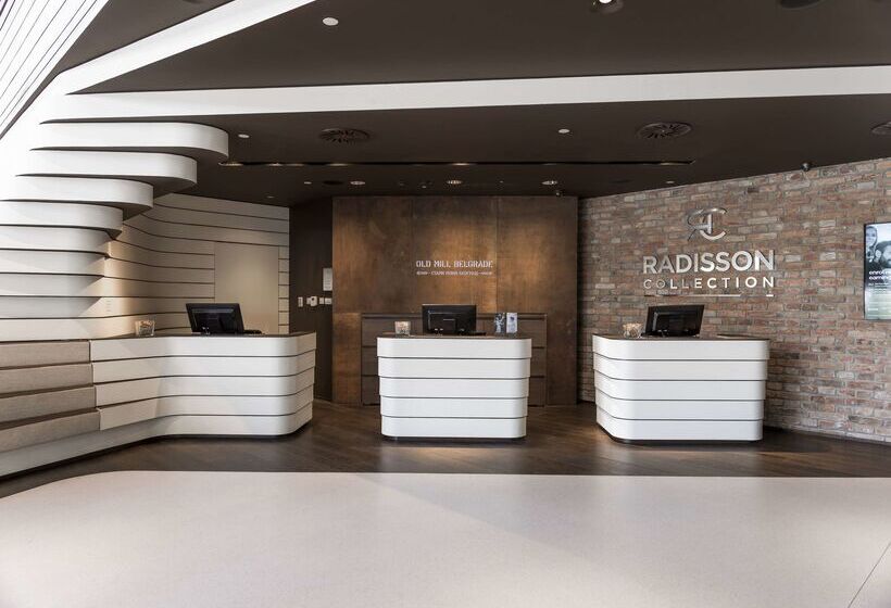 Radisson Collection Hotel, Old Mill Belgrade