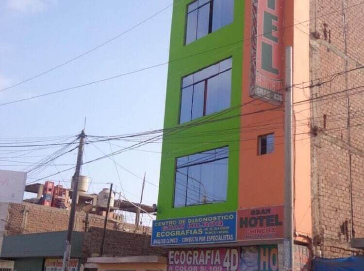 Gran Hotel Chincha
