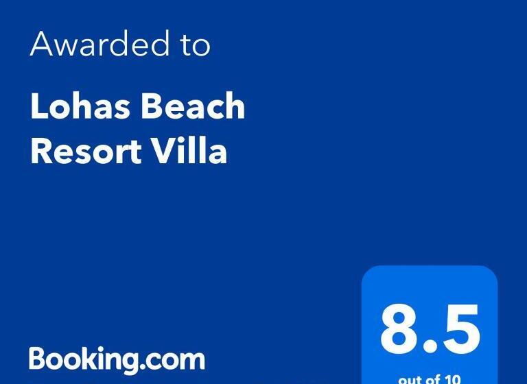 Lohas Beach Resort Villa