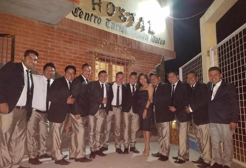 بنسيون Hostal Centro Turístico San Mateo