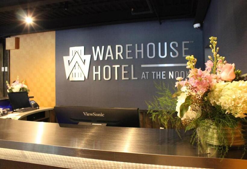 Warehouse Hotel At The Nook