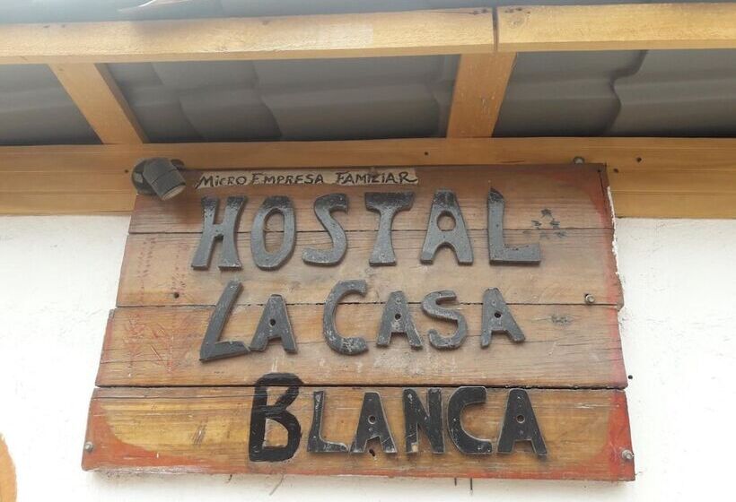Hostal La Casa Blanca