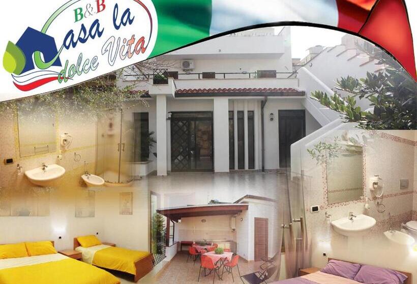 B&b Casa La Dolce Vita