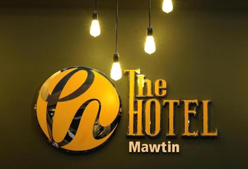 The Hotel Mawtin