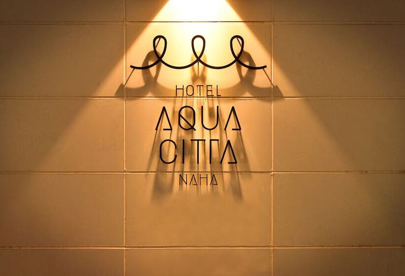 فندق Aqua Citta Naha