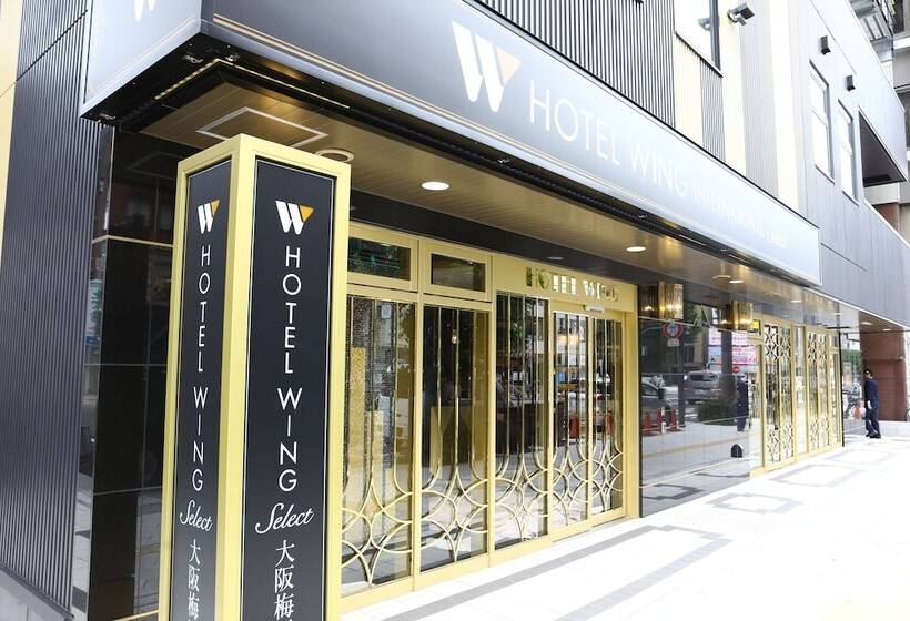 호텔 Wing International Select Osaka Umeda