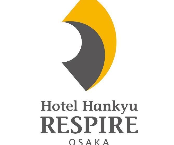 Hotel Hankyu Respire Osaka