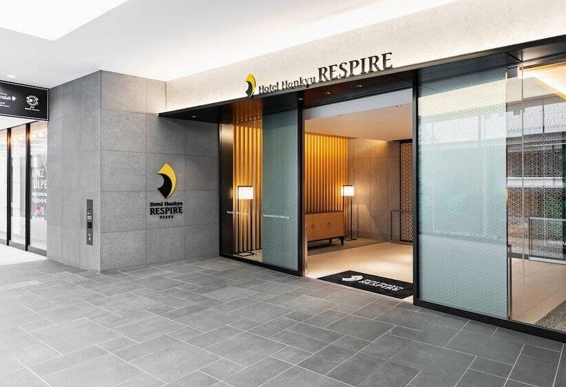 Hotel Hankyu Respire Osaka