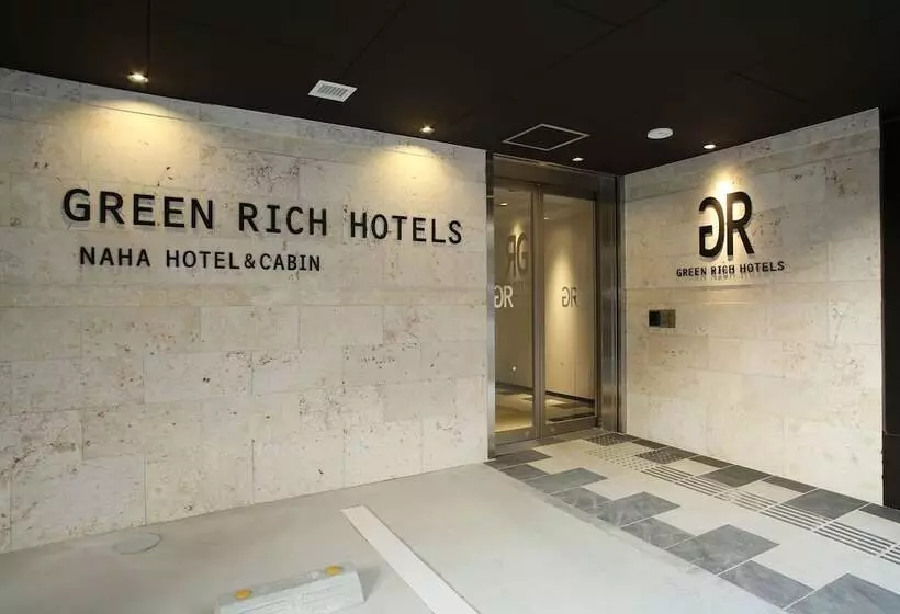 Green Rich Hotel & Capsule Naha Artificial Hot Spring Futamata Yunohana