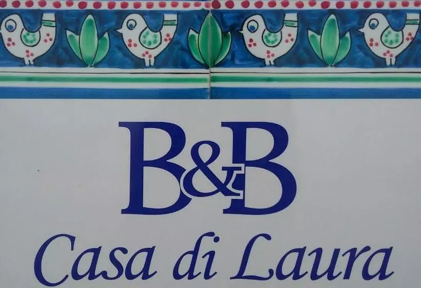 B&b Casa Di Laura