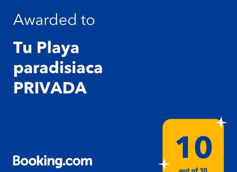 Tu Playa Paradisiaca Privada