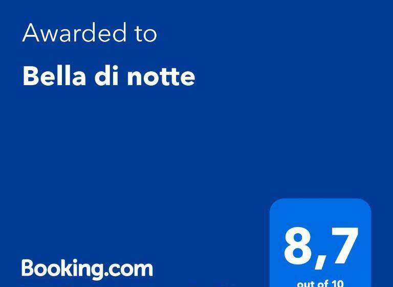Bella Di Notte