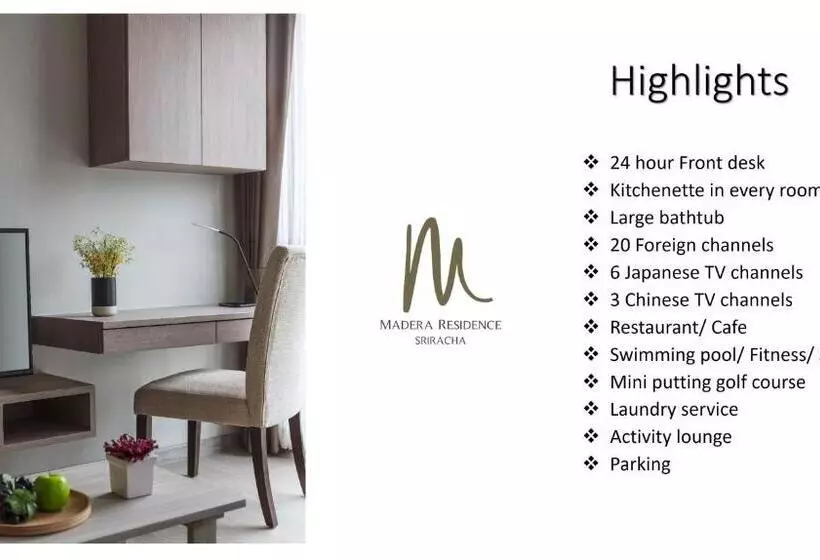 Madera Residence Sriracha