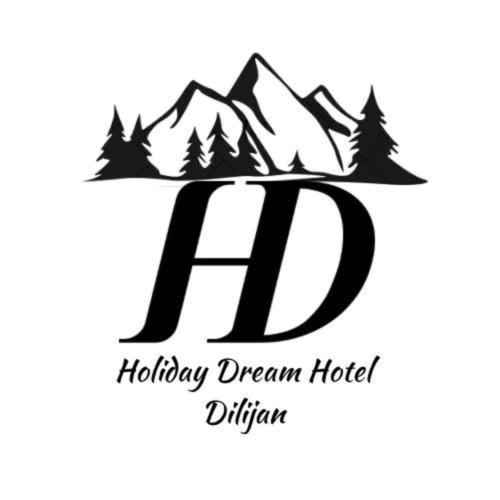 Holiday Dream Hotel Dilijan