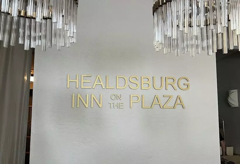 ベッドアンドブレックファースト Healdsburg Inn On The Plaza, A Four Sisters Inn