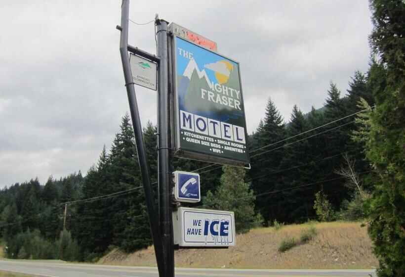 The Mighty Fraser Motel