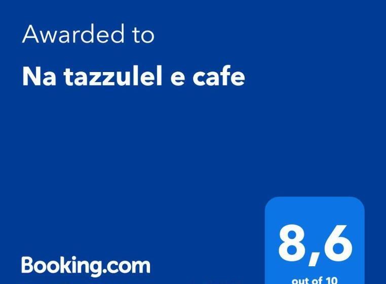 تختخواب و صبحانه Na Tazzulel E Cafe