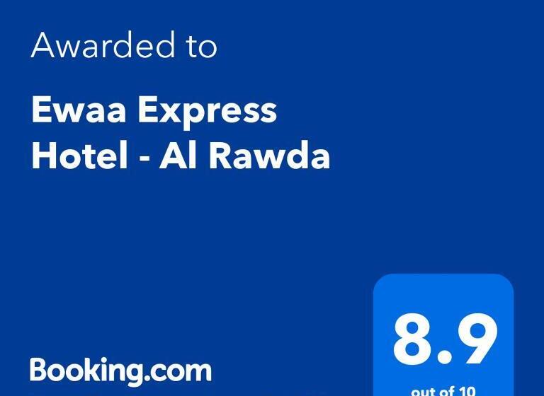 Ewaa Express Hotel   Al Rawda
