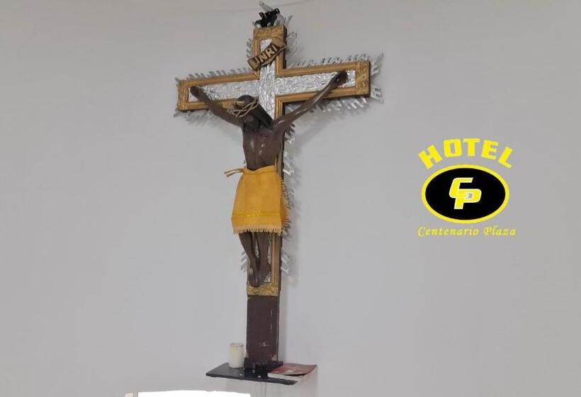 ホテル Centenario Plaza