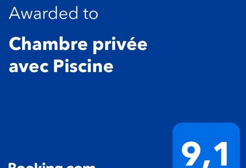 تختخواب و صبحانه Chambre Privée Avec Piscine